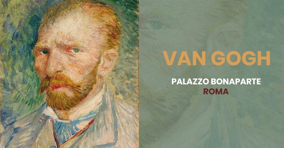 Roma Mostra Van Gogh